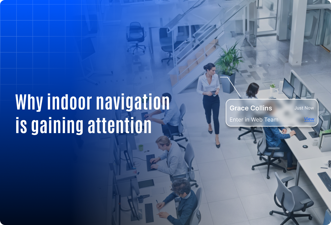Indoor tracking benefits